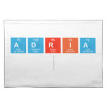 ADRIA
   Placemats