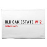 Old Oak estate  Placemats