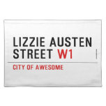 Lizzie Austen Street  Placemats