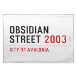 Obsidian Street  Placemats