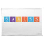 FELICITATS
   Placemats