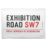 exhibition ROAD  Placemats