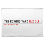 The rowing yard  Placemats
