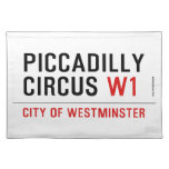 piccadilly circus  Placemats