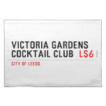 VICTORIA GARDENS  COCKTAIL CLUB   Placemats
