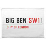 bIG BEN  Placemats
