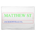 Matthew st  Placemats