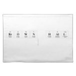 Brown Hall 
   Placemats