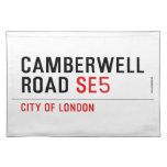 CAMBERWELL Road  Placemats