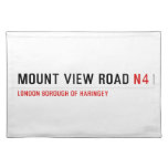 MOUNT VIEW ROAD  Placemats