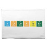 VOLUNTEER  Placemats