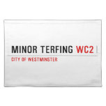 Minor Terfing  Placemats