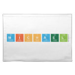 Michael  Placemats