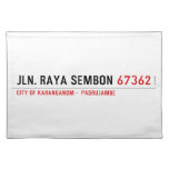 Jln. Raya sembon  Placemats