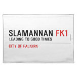Slamannan  Placemats
