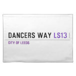 Dancers Way  Placemats
