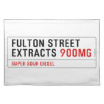 Fulton street Extracts  Placemats