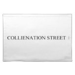 COLLIENATION STREET  Placemats