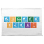 Mohammed
 sadki  Placemats