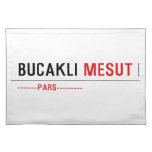 BUCAKLI  Placemats