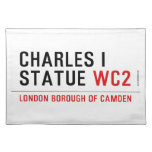 charles i statue  Placemats