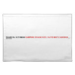 SHAHRIZAL B OTHMAN  Placemats