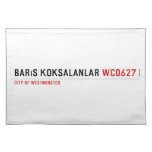 barıs köksalanlar  Placemats