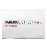 Harmood street  Placemats