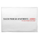 Kaizen Prem sai Apartments   Placemats