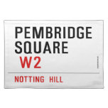 PEMBRIDGE  SQUARE    Placemats
