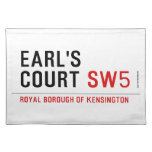 earl's court  Placemats