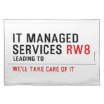It managed  services  Placemats