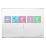 Astrid
   Placemats