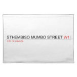 Sthembiso mumbo street  Placemats