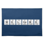 WELCOME  Placemats