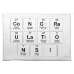 congra
 ulatio
 ns!  Placemats