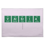 VALERIA
   Placemats