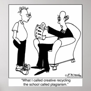Plagiarism or Recycling Poster