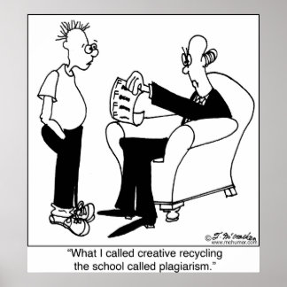 Plagiarism or Recycling Poster