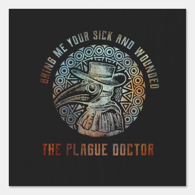 Plague Doctor  Banner Sign (Front)