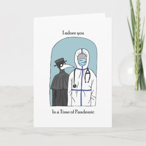 Plague Doctor with COVID doctor Funny I love you Card