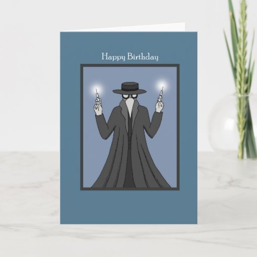 Plague Doctor with Vaccine Syringes Happy Birthday Card | Zazzle