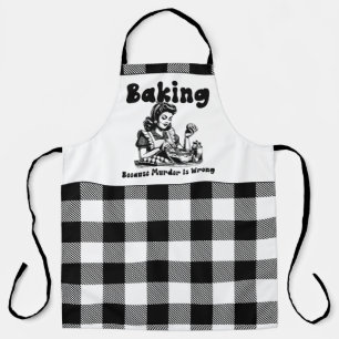 Plaid Arpon Retro Humor Baking because murder is  Apron