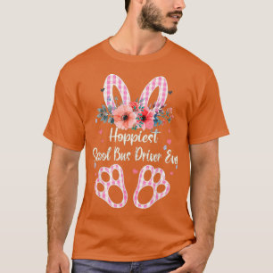 Plaid Bunny Hoppiest School Bus Driver Ever Costum T-Shirt