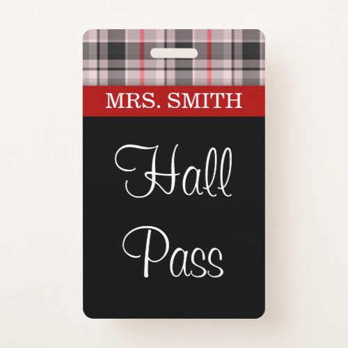 Plaid Fabric HALL Pass Badge