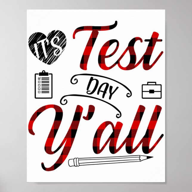 Plaid It's Test Day Yall Teacher Exam Testing  Poster (Front)