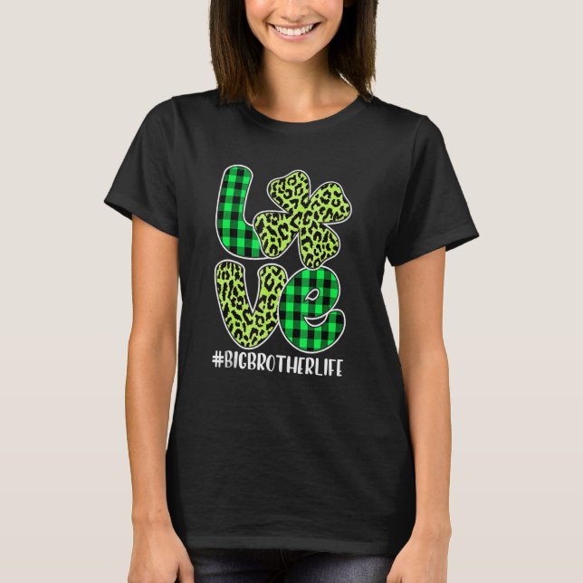 Plaid Love Big Brother Shamrock St. Patricks Day F T-Shirt (Front)