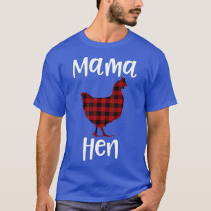 Plaid Mama Hen Flannel Chicken Funny Ranch Mom T-Shirt