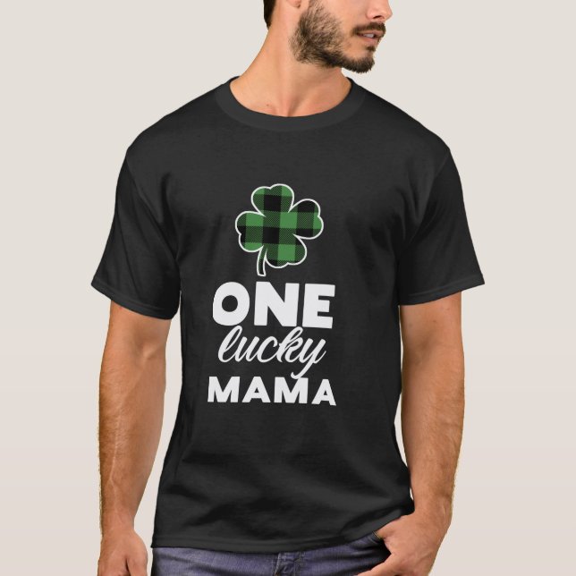 Plaid Shamrock One Lucky Mama T-Shirt (Front)