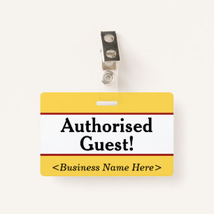 Plain "Authorised Guest!" Badge
